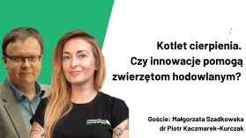 Szadkowska cierpienie zwierząt startupy agritech