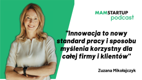 Zuzanna Mikołajczyk - MamStartup Podcast