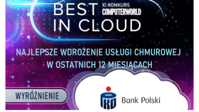 PKO Bank Polski wyróżniony w konkursie Best in Cloud