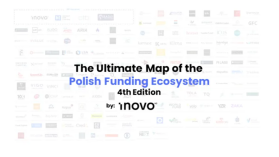 Ta mapa poprowadzi Cię do inwestorów: Inovo prezentuje „The Ultimate Map of Polish Funding Ecosystem”