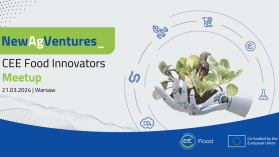 O nowych technologiach w sektorze rolno-spożywczym: konferencja NewAgVentures CEE Food Innovators Meetup