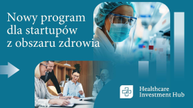 Healthcare Investment Hub: tak PFR chce wspierać startupy z sektora medtech, biotech i healthtech