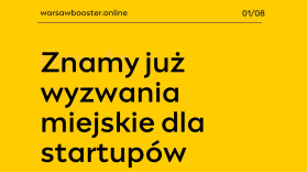 Warsaw Booster: poznaj nowe wyzwania miejskie dla startupów