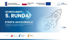 Startupy na start 2026: trwa 5. nabór do Strefy Akceleracji z udziałem liderów rynku