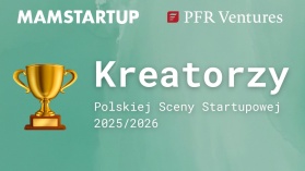 Kreatorzy Polskiej Sceny Startupowej 2025/2026 wybrani! Kto znalazł się w gronie najlepszych?