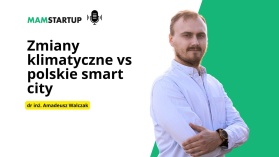 Jak polskie smart cities przygotowują się na zmiany klimatu?