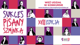 Dla 56 proc. polskich przedsiębiorczyń sukces to bezpieczeństwo finansowe. Sukces Pisany Szminką świętuje 18-lecie