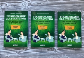 Upoluj książkę Franciszka Migaszewskiego „Finansowanie dla startupów” [konkurs]