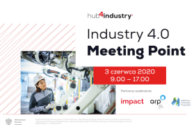 Industry 4.0 Meeting Point przenosi do sieci spotkania 1 na 1 i realny networking