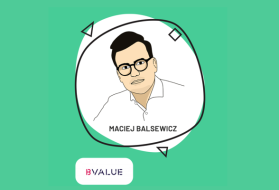 Branża VC musi utrzymać zainteresowanie prywatnych inwestorów – Maciej Balsewicz (bValue)