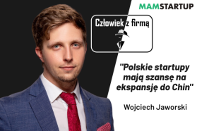 Wojciech Jaworski (Chiny Dla Każdego): Polskie startupy mają szansę na rozwój w Chinach