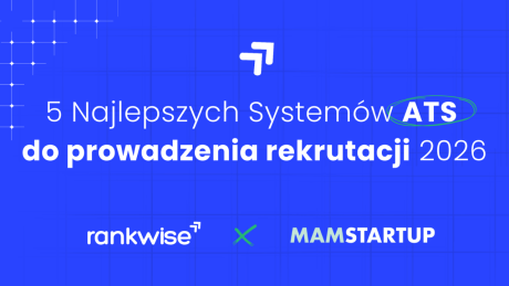 5 najlepszych system ATS do prowadzenia rekrutacji 2026