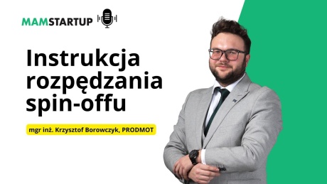 Instrukcja konstruowania własnego spin-offu od mgr. inż. Krzysztofa Borowczyka (PRODMOT)