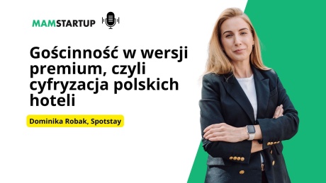 Gość w dom, Spotstay w hotel: o cyfryzacji turystyki i gościnności premium