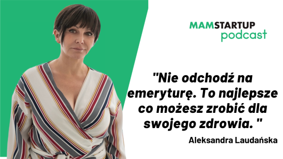 Aleksandra Laudańska -Kasia Krogulec-MamStartup Podcast