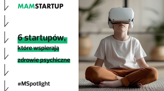 6 startupów, które wspierają psychoterapię i zdrowie psychiczne