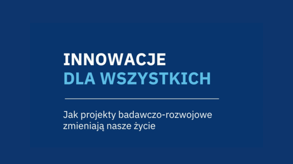 Innowacje zmieniają nasze życie