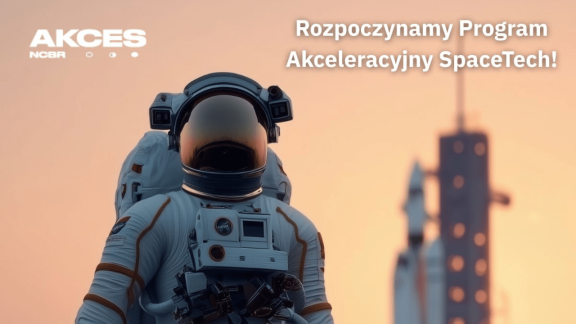 Nawet do 300 tys. PLN grantu. Nowy program akceleracyjny dla polskich startupów kosmicznych