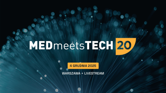 Sesja specjalna #keynote na jubileuszowej, 20-tej edycji konferencji MEDmeetsTECH!