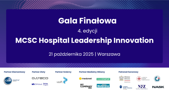 Gala finałowa 4. edycji MCSC Hospital Leadership Innovation – bądź z nami!