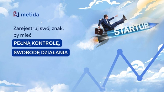 METIDA w Polsce – jak kancelaria patentowa pomaga chronić marki i innowacje startupów