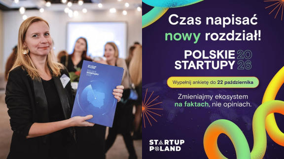 Rusza badanie do raportu „Polskie Startupy 2026”. Fundacja Startup Poland zmienia formułę i otwiera się na cały rynek