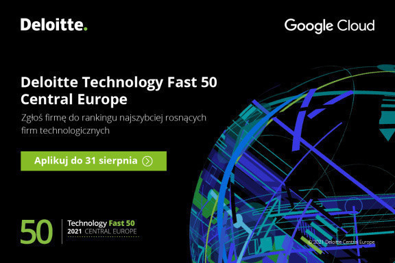 Trwa zbieranie aplikacji do 22. edycji rankingu „Deloitte Technology Fast 50 Central Europe”. Nabór trwa do 31 sierpnia