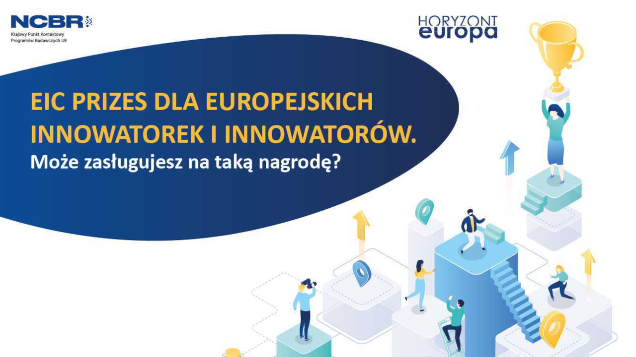 EIC Prizes dla europejskich innowatorek i innowatorów. Może zasługujesz na taką nagrodę?