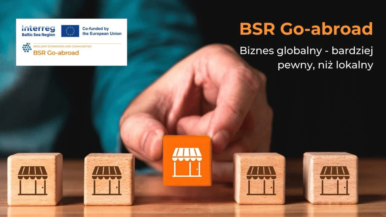 Bariery w internacjonalizacji MŚP: jak projekt BSR Go-abroad pomógł 258 firmom otworzyć się na rynki zagraniczne?