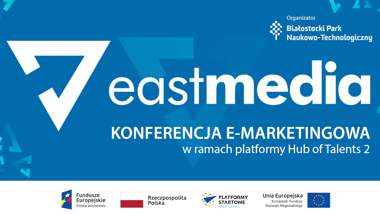 Konferencja EastMedia już 21 października