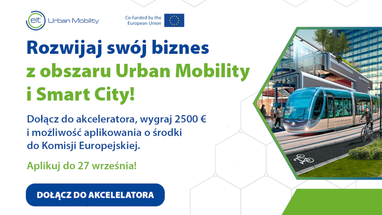 Startupy urban mobility i smart city poszukiwane! Trwa nabór do programu EIT Urban Mobility Hub Poland 2022