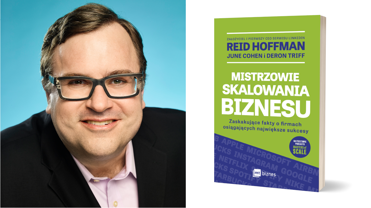 Szukasz dobrego pomysłu na biznes? Zobacz co na ten temat ma do powiedzenia twórca LinkedIna – Reid Hoffman