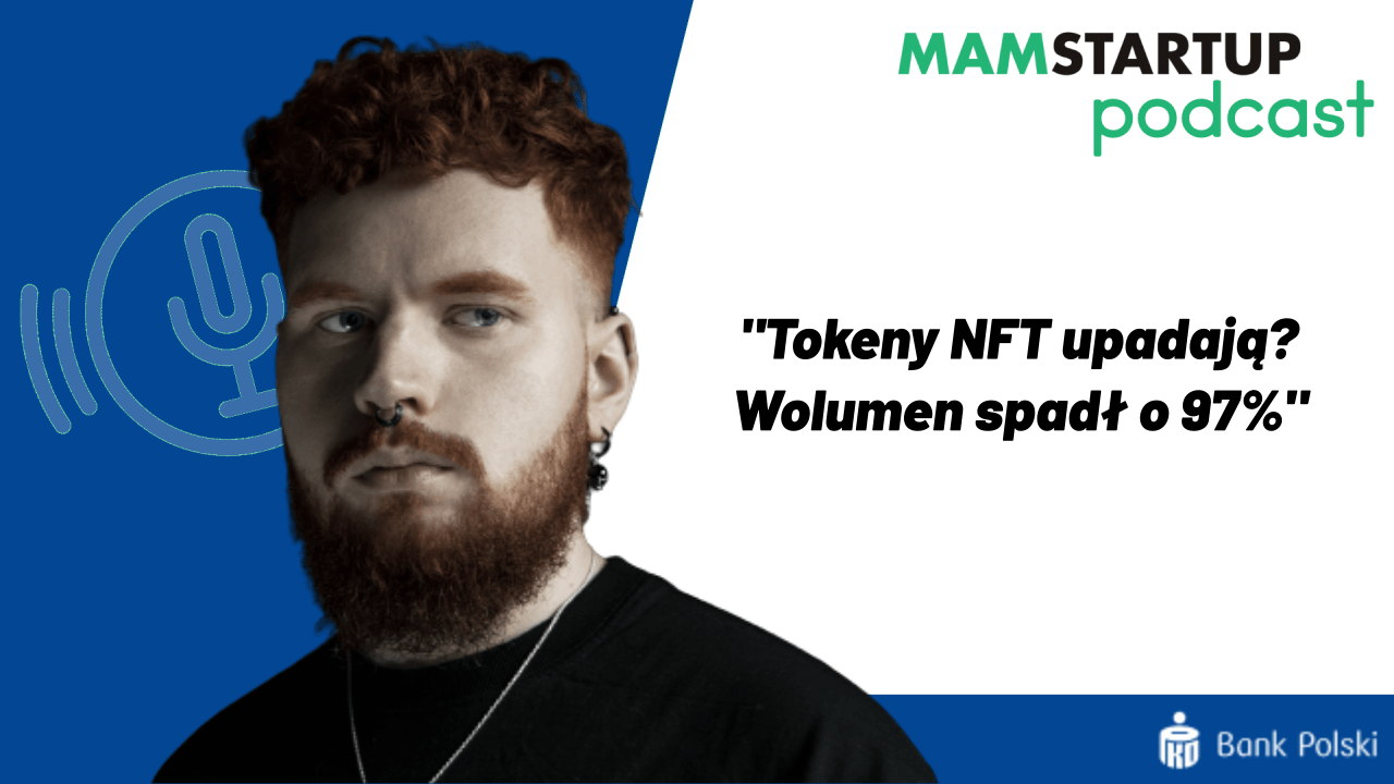 Czy tokeny NFT upadną? Wolumen spadł aż o 97% (podcast)