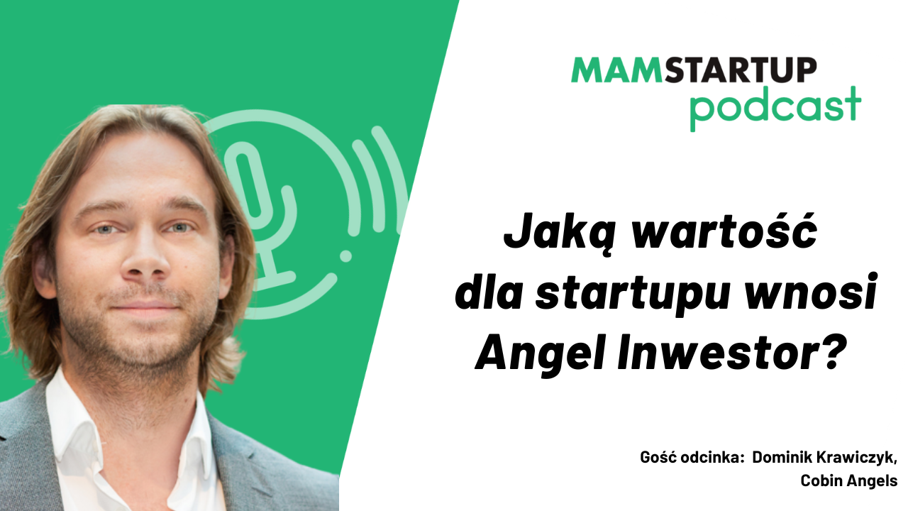 Anioł na pokładzie. Jaką wartość dla startupu może wnieść Angel Inwestor?