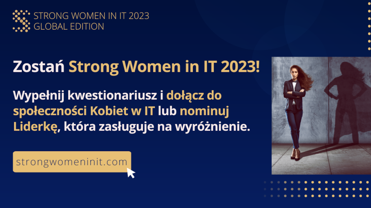 Trwa nabór do kolejnej edycji projektu Strong Women in IT