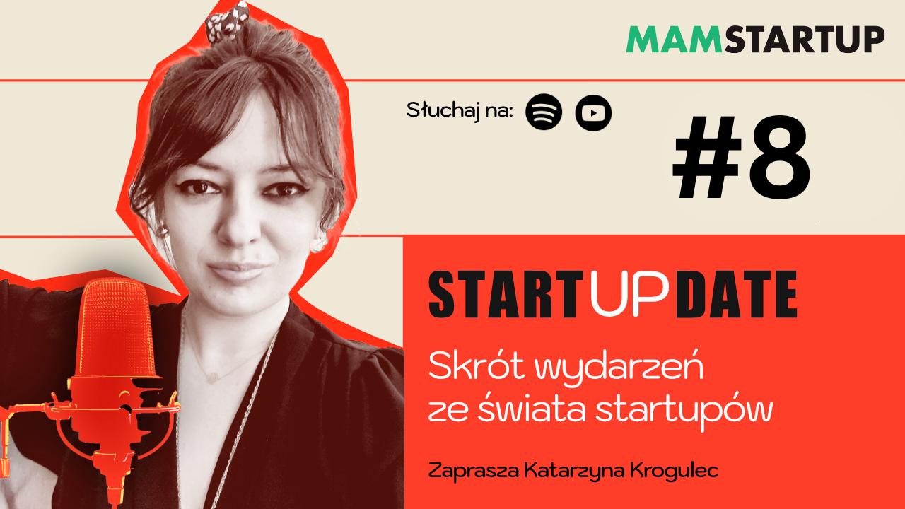 8: Finansowanie i rozwój startupów impactowych, inwestycje w HR (8.09–20.09)