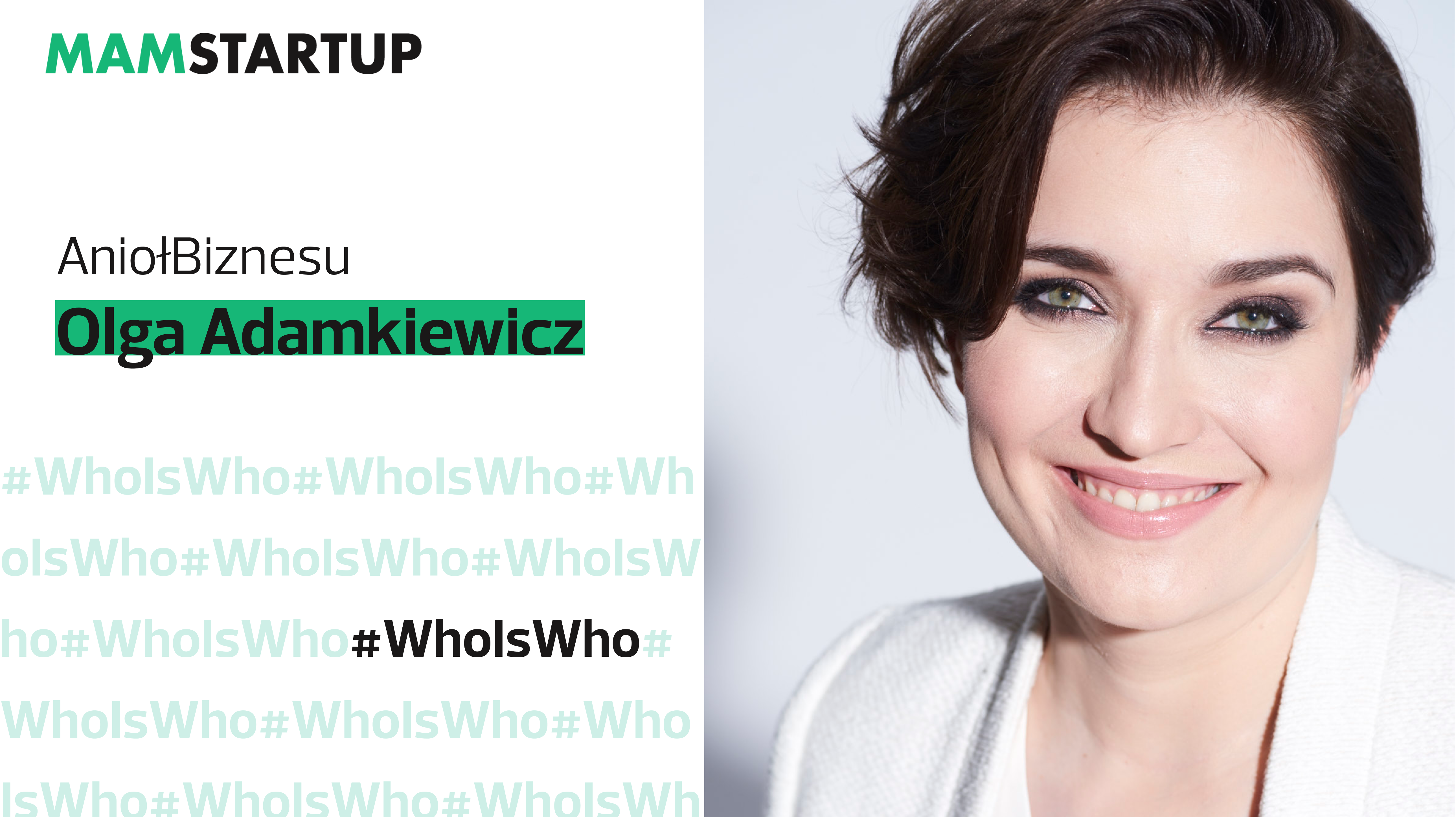 #WhoIsWho Olga Adamkiewicz: inwestowanie w startupy trochę przypomina grę w szachy