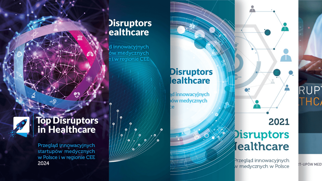 Od Innowacyjnej Idei Do Sukcesu – Ruszyły zapisy do 6 edycji Raportu Top Disruptors in Healthcare