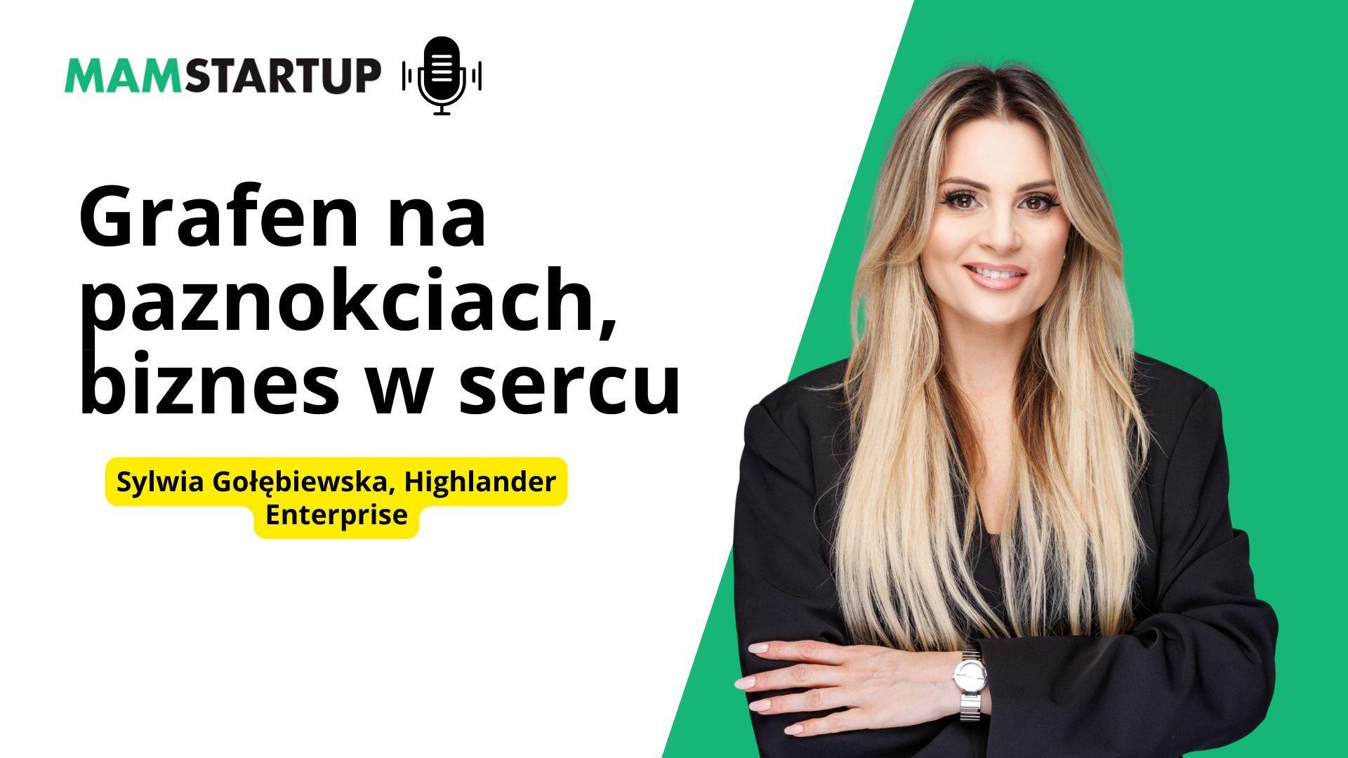 Grafen na paznokciach, biznes w sercu – Sylwia Gołębiewska (Highlander Enterprise)