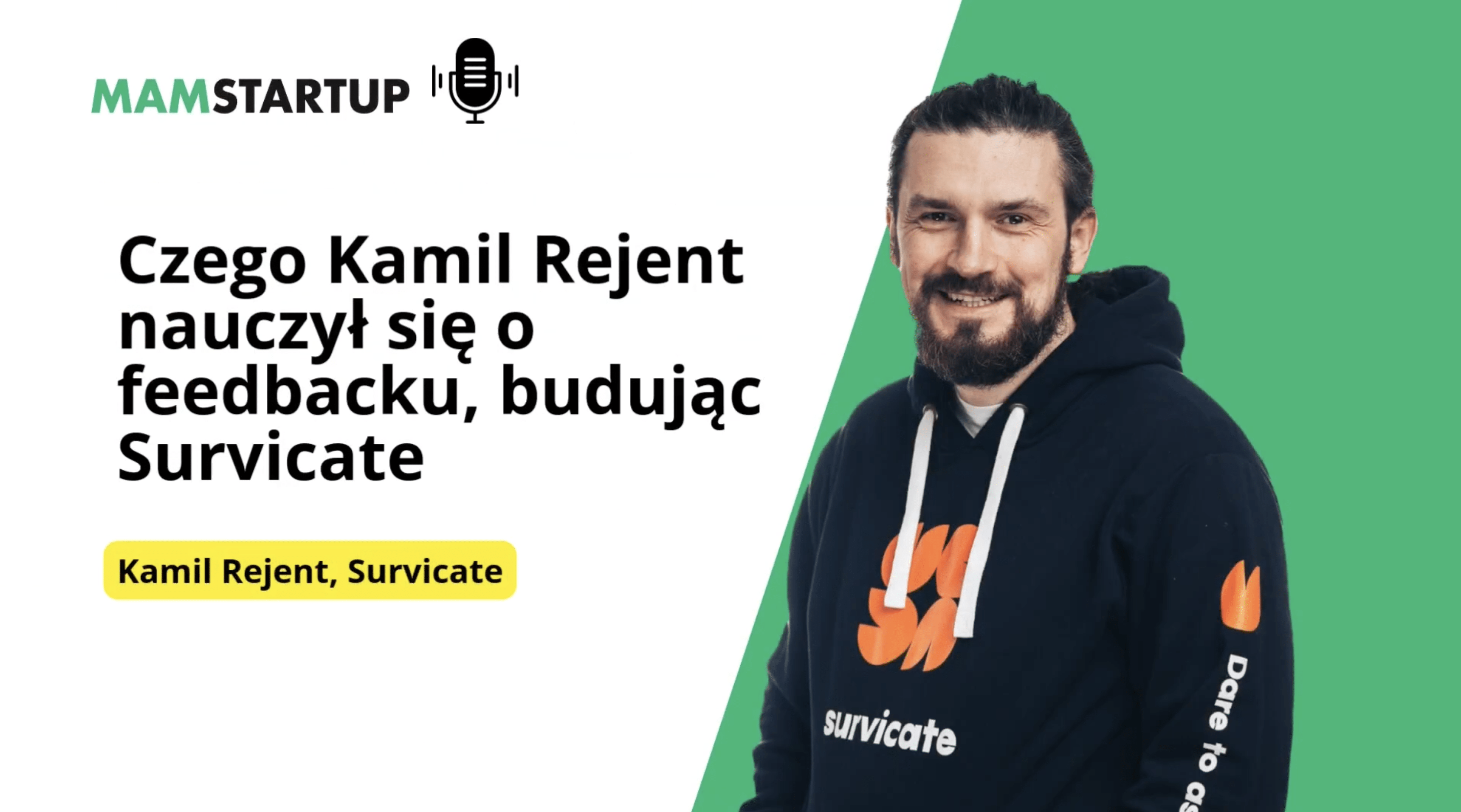 Czego Kamil Rejent nauczył się o feedbacku, budując Survicate
