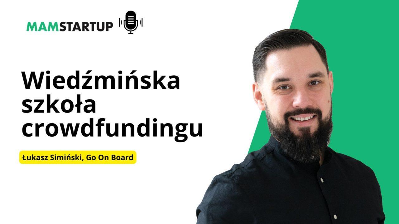 10 mln euro w crowdfundingu w miesiąc: Łukasz Simiński (Go On Board ...