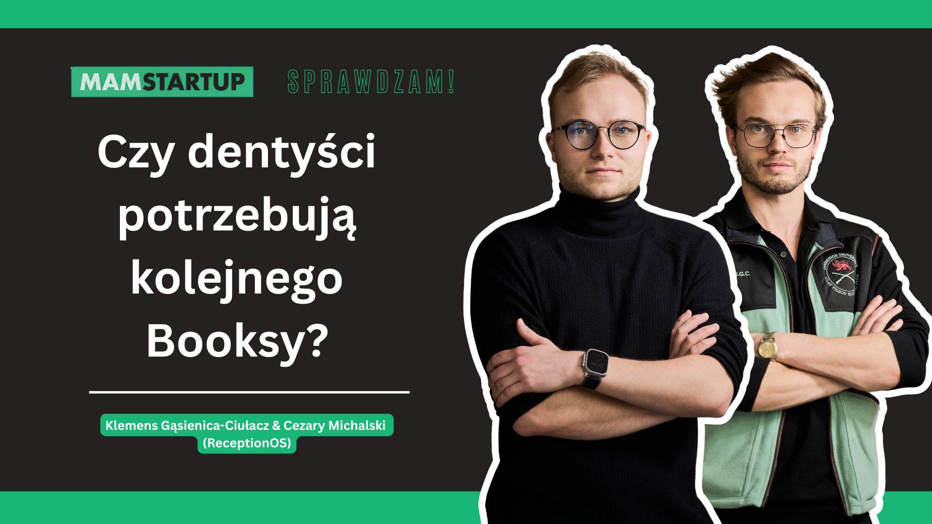 AI jako układ nerwowy kliniki stomatologicznej. Twórcy ReceptionOS w cyklu „Sprawdzam to”
