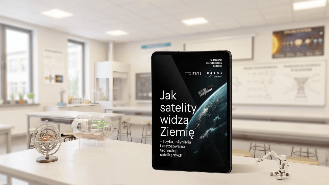 Na start roku szkolnego: ICEYE i POLSA publikują materiały edukacyjne o technologiach satelitarnych
