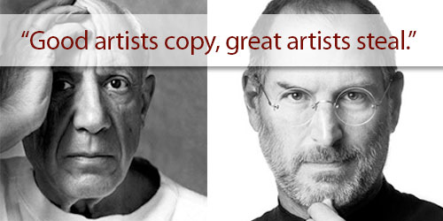 Picasso and Jobs steal not copy 